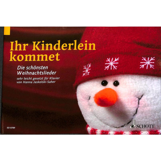 Ihr Kinderlein kommet / Die schönsten Weihnachtslieder